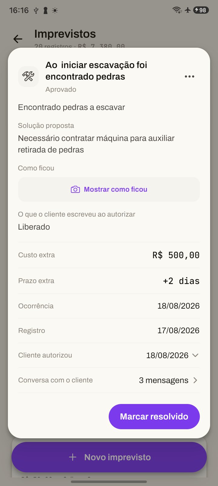 O imprevisto por dentro: solução proposta, o que o cliente escreveu ao autorizar, custo e prazo extra